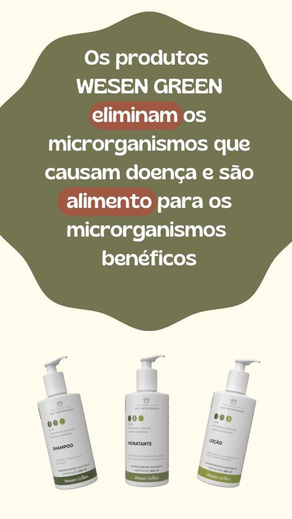 Produtos para pets Wesen Green é recomendação de veterinários 2 334719982 537402505162404 1554282374414858123 n